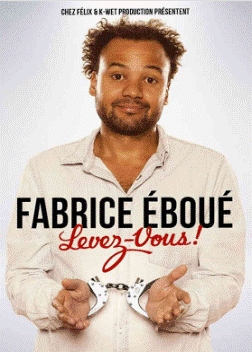 Affiche du spectacle « Fabrice Eboué, levez-vous ! »