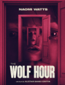 L’affiche du film The Wolf Hour